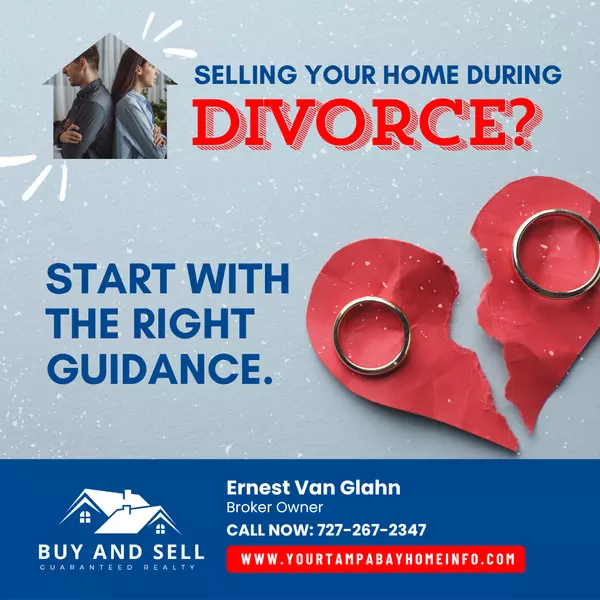Selling Your Home During Divorce?