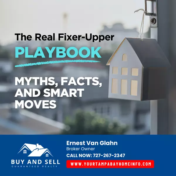 Fixer-Uppers: Myths vs. Facts – What You Should Know Before You Buy