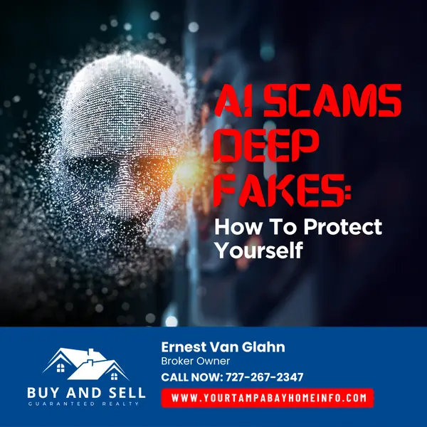 AI Scams & Deepfakes Are On The Rise ,Ernest Van Glahn