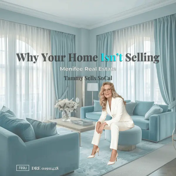 Why Some Menifee Homes Don’t Sell in Today’s Market (And What Sellers Must Do Differently in 2026)