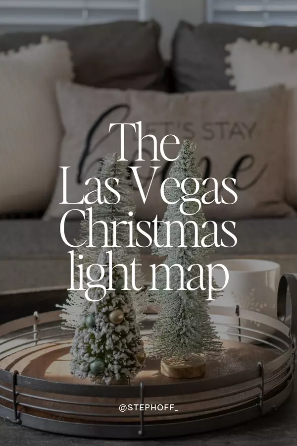 feature image of The Las Vegas Christmas Light Map for 2025! 