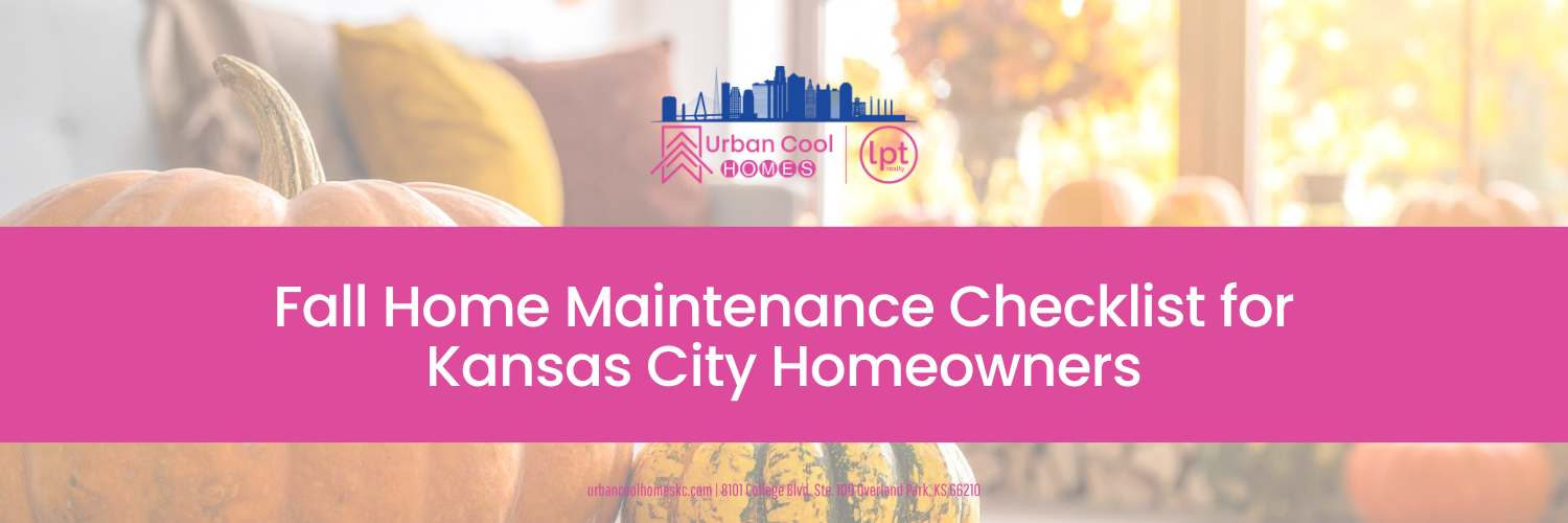 Promotional banner featuring pumpkins and the text "Fall Home Maintenance Checklist for Kansas City Homeowners" overlaid on a bright, autumnal background with company logos.