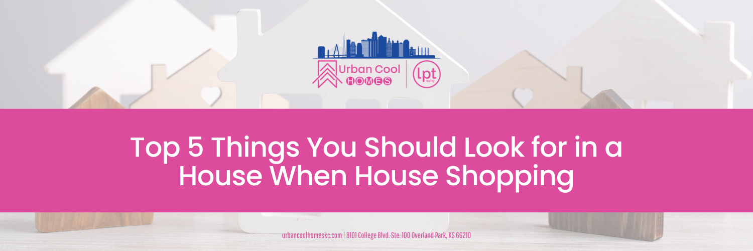 Graphic with wooden house cutouts and pink banner reading "Top 5 Things You Should Look for in a House When House Shopping" with Urban Cool Homes logo.