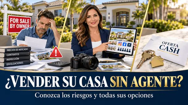 ¿Conviene vender una casa sin Realtor en Florida? Ventajas, riesgos y peligros del For Sale by Owner (FSBO)