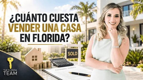 ¿Cuánto cuesta vender una casa en Florida?