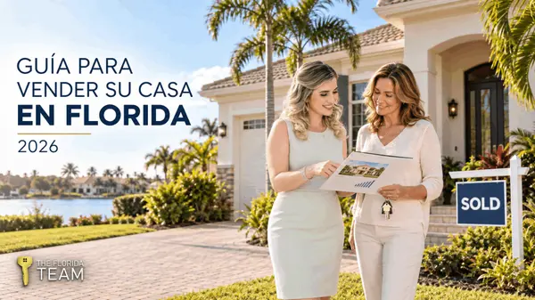 Guía completa para vender una casa en Florida en 2026