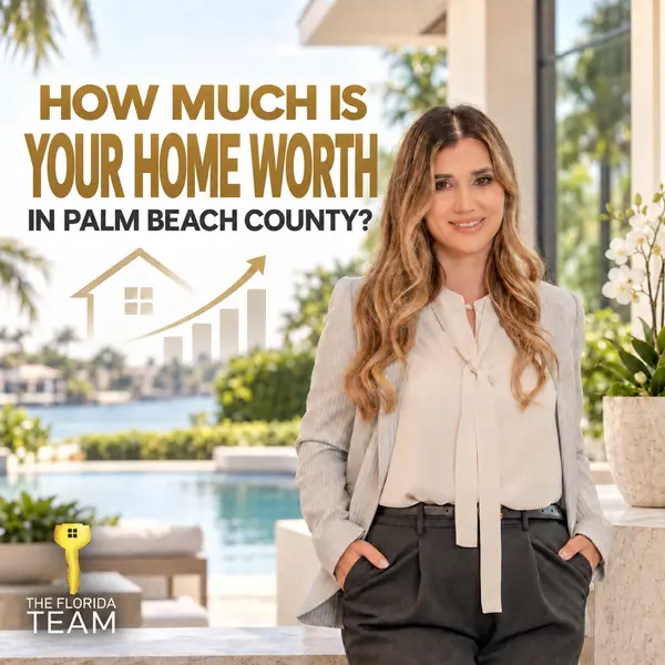 How Much Is My House Worth in Palm Beach County in 2026?