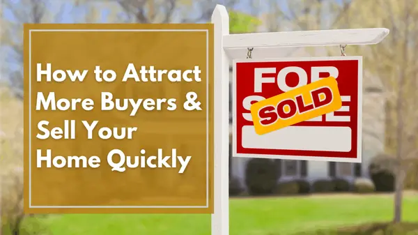 How to Attract More Buyers & Sell Your Home Quickly,Onest Realestate