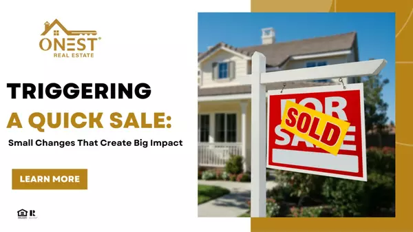 Triggering a Quick Sale: Small Changes That Create Big Impact,Fairfax OFFICE