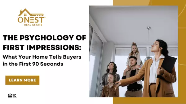 The Psychology of First Impressions: What Your Home Tells Buyers in the First 90 Seconds