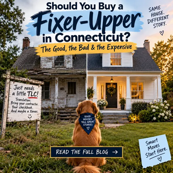Should You Buy a Fixer-Upper in Connecticut? The Good, the Bad & the Expensive