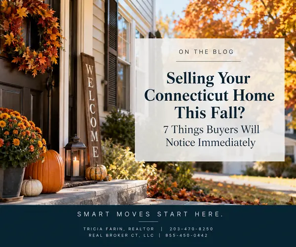 Selling Your Connecticut Home This Fall? 7 Things Buyers Will Notice Immediately