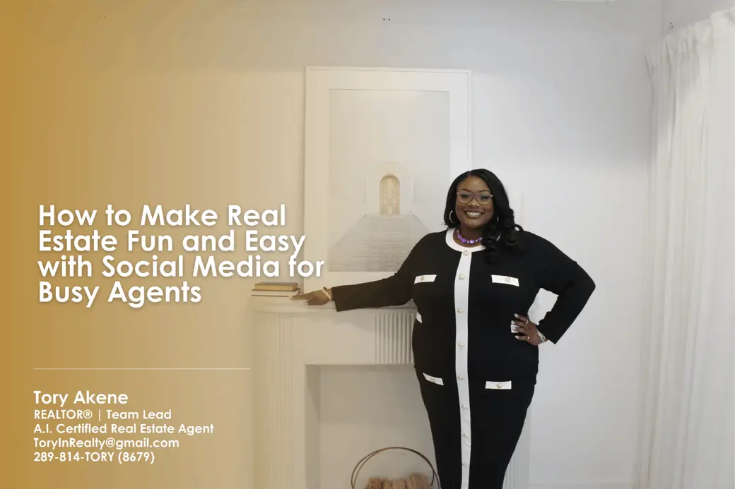 How to Make Real Estate Fun and Easy with Social Media for Busy Agents