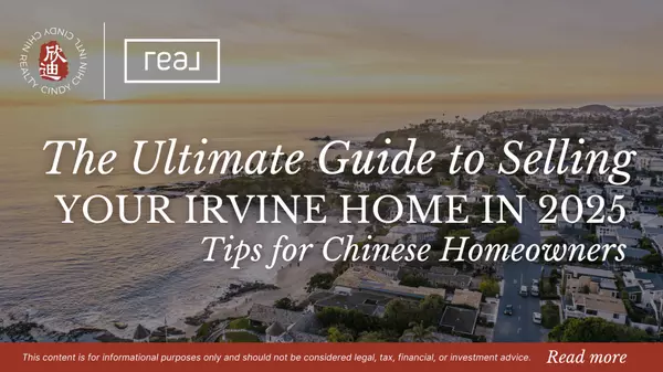 The Ultimate Guide to Selling Your Irvine Home in 2025