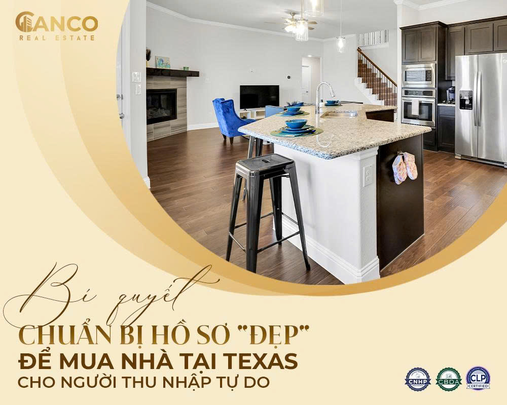 Bí quyết chuẩn bị hồ sơ "đẹp" để mua nhà tại Texas cho người thu nhập tự do.