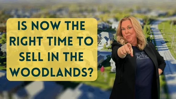 Is Now the Time to Sell a Home in The Woodlands? (April 2025 Market Insight)