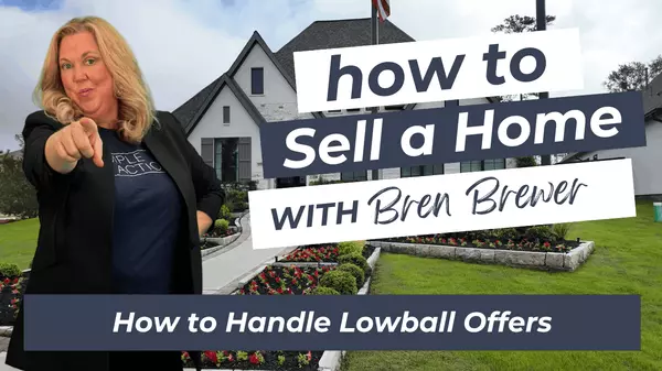 How to Handle Lowball Offers on Your Home in Conroe, TX (Without Losing the Sale — or Your Cool)