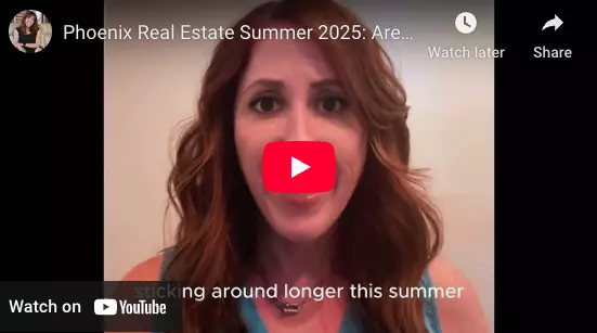 feature image of Phoenix Real Estate Summer 2025: Are We in a Buyer’s or Seller’s Market?