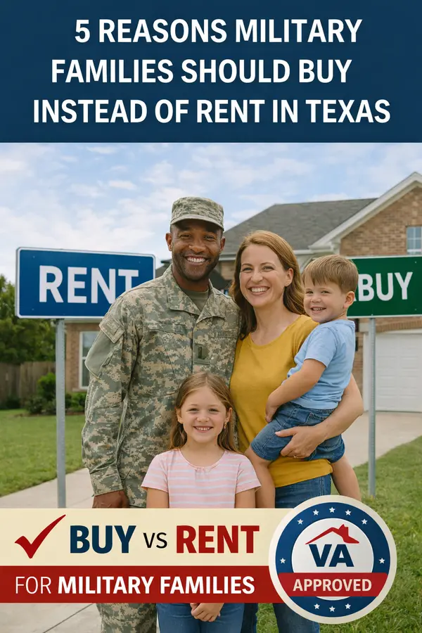 feature image of 5 Reasons Military Families Should Buy Instead of Rent in Texas