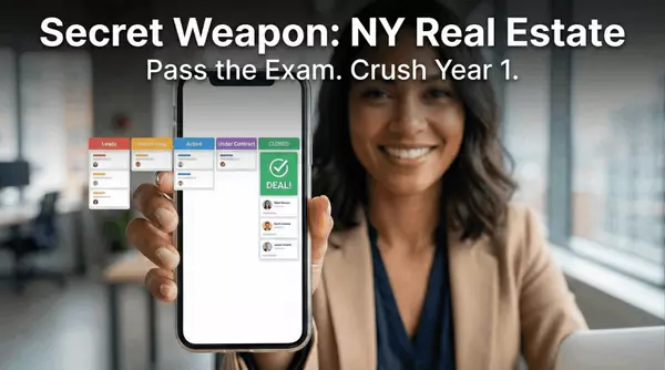 The Secret Weapon New York Real Estate Agents Are Using to Pass the Exam & Crush Their First Year