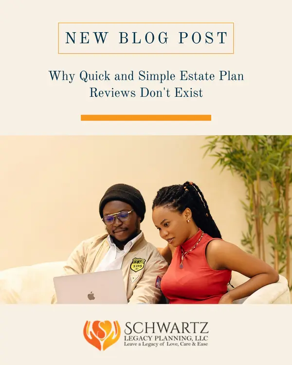 Why "Quick & Simple" Estate Reviews Don't Exist (And Why That’s Good News for You)