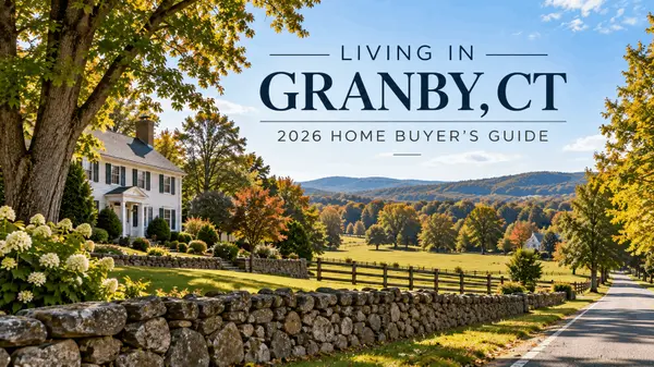 Living in Granby, CT: A Local Realtor’s Guide to Buying a Home in 2026,Michael Sakey