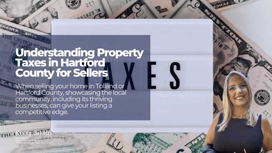 Understanding Property Taxes in Hartford County for Sellers