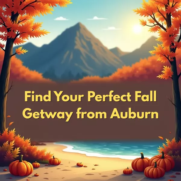 Fall Getaways From Auburn