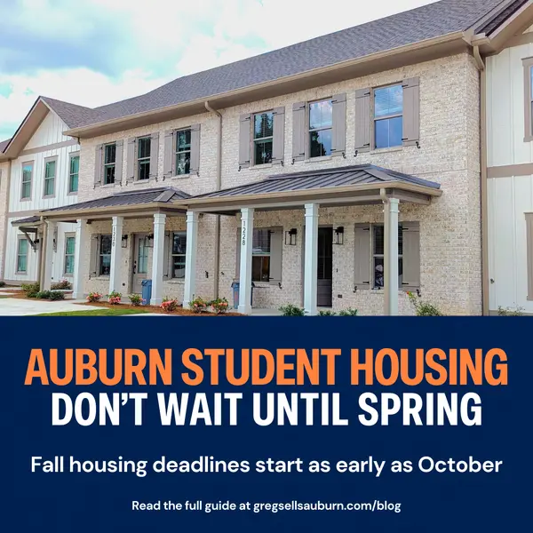 feature image of When to Start Looking for Fall Housing Near Auburn University (Hint: It's Earlier Than You Think)