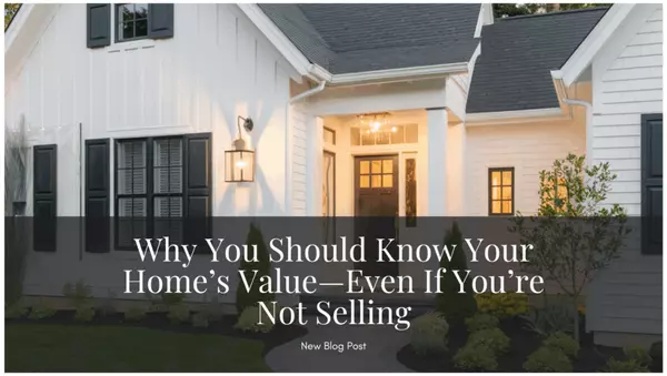 How to Check Your Home Value — And Why It Matters Even If You’re Not Selling