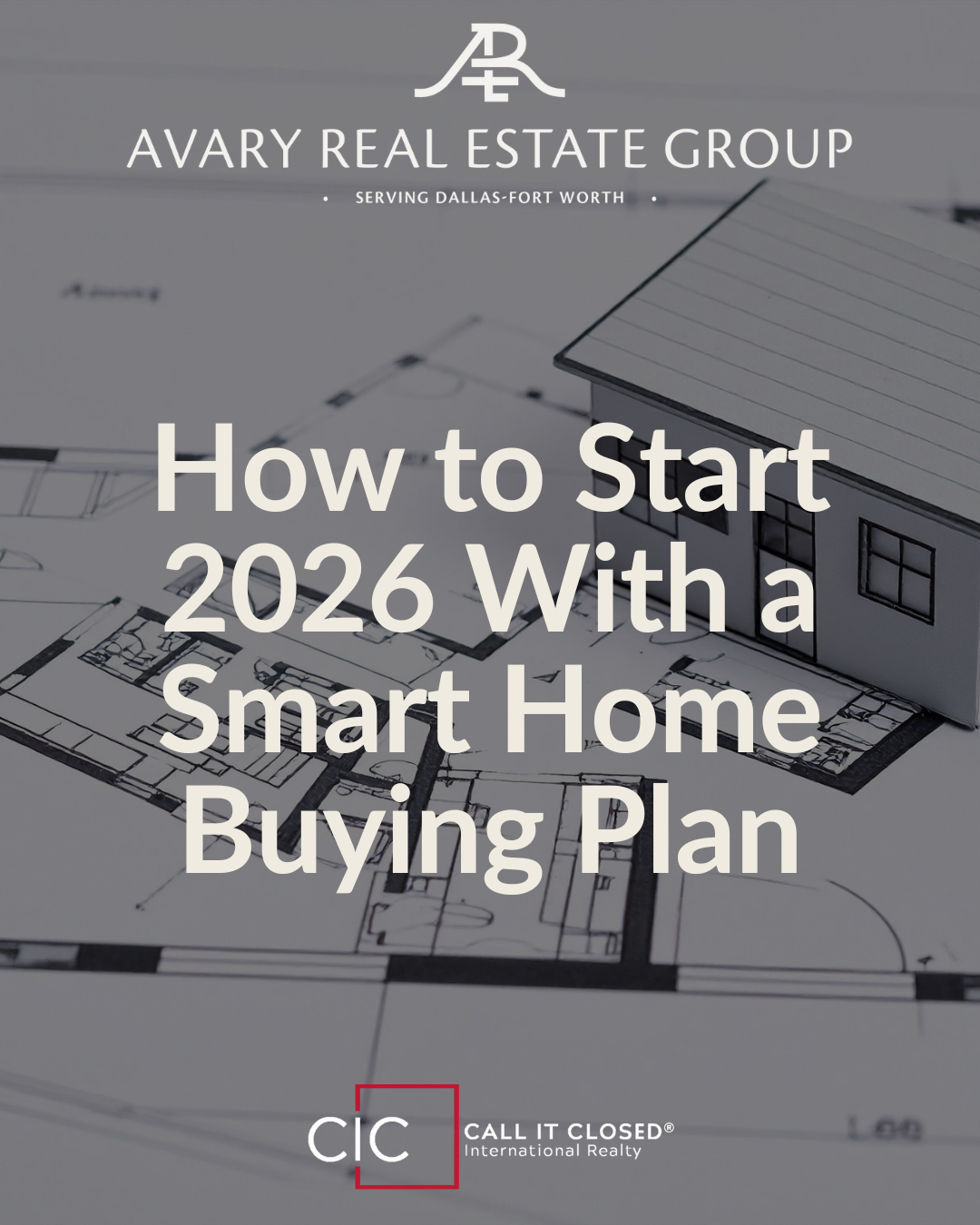 How to Start 2026 With a Smart Home Buying Plan - Chris Avary - Cal...