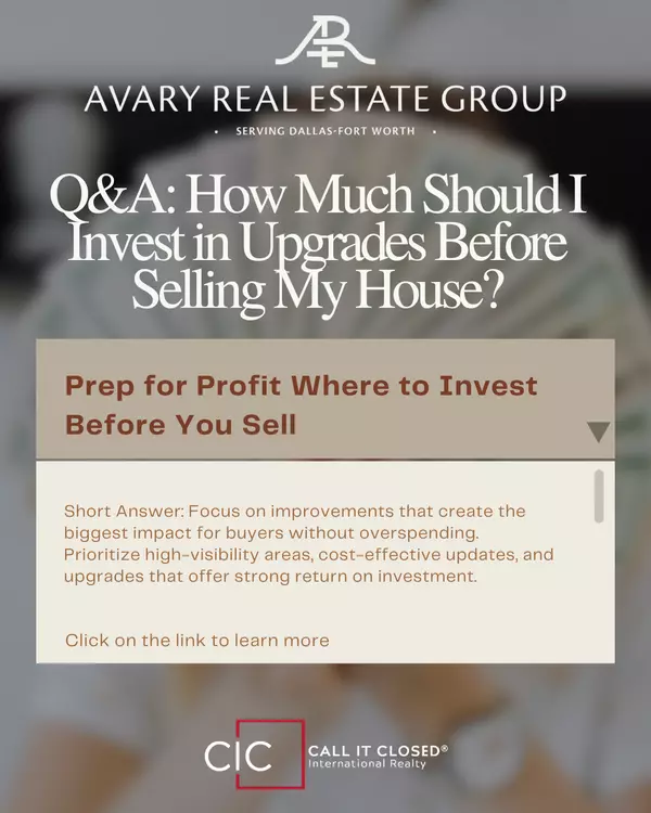 How Much Should I Invest in Upgrades Before Selling My House?,Chris Avary