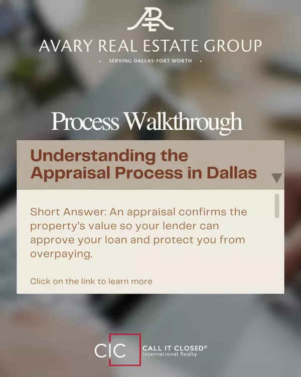 Understanding the Appraisal Process in Dallas,Chris Avary