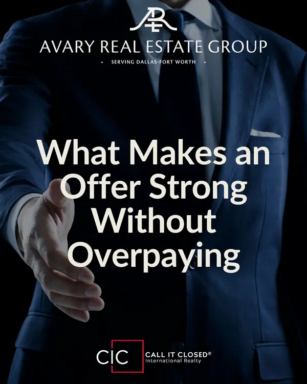 What Makes an Offer Strong Without Overpaying