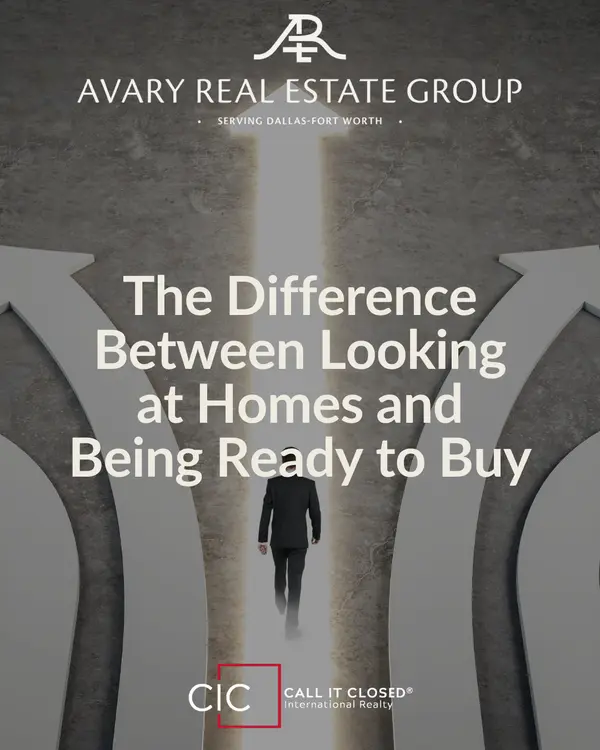 The Difference Between Looking at Homes and Being Ready to Buy
