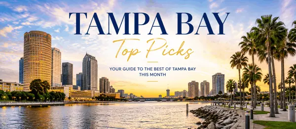 Tampa Bay Top Picks  |  August 2026