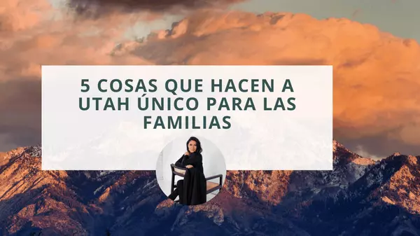 feature image of 5 Cosas que Hacen a Utah Único para las Familias