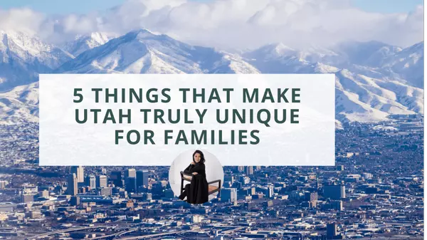 5 Things That Make Utah Truly Unique for Families