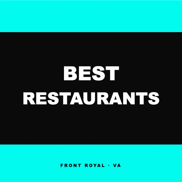 Best Front Royal VA Restaurants: Local Favorites & Hidden Gems