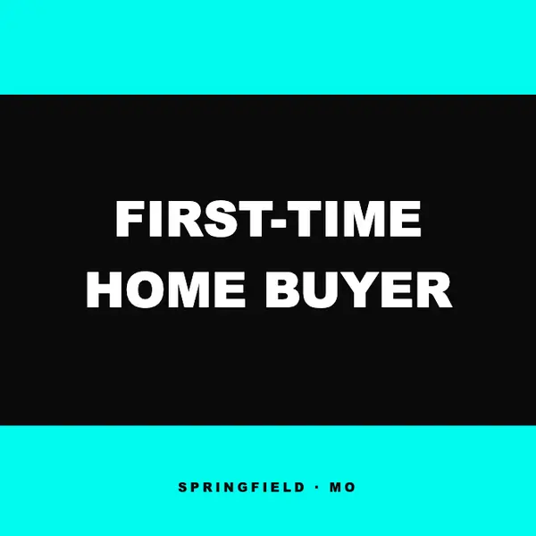 First Time Home Buyer Springfield MO Programs: Grants & Loans,Ethan Ives