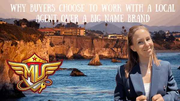 Why Buyers Choose to Work with a Local Agent Over a Big Name Brand