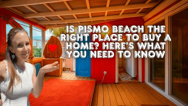 Is Pismo Beach the Right Place to Buy a Home? Here's What You Need to Know