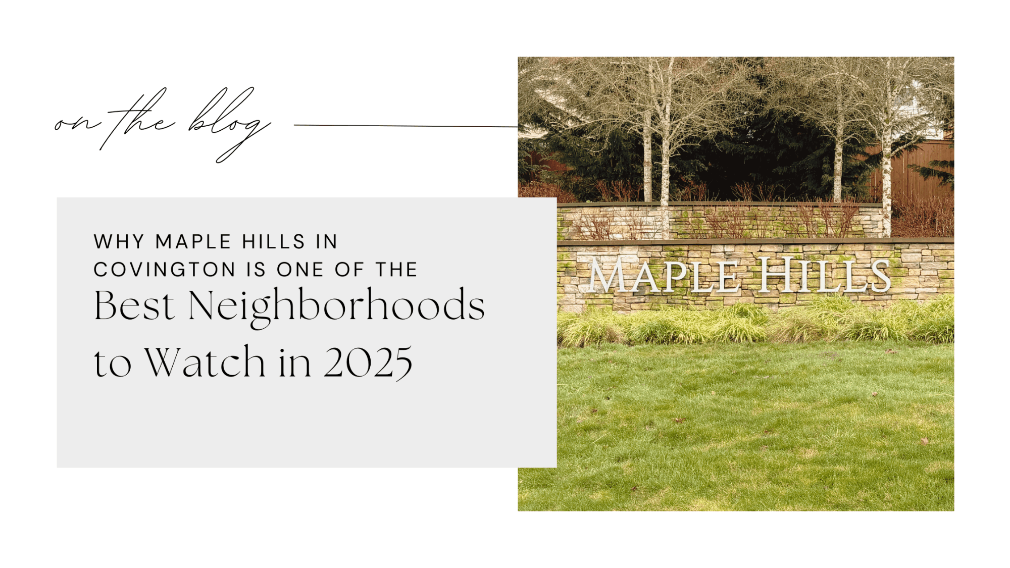 Why Maple Hills in Covington Is One of the Best Neighborhoods to Watch in 2025