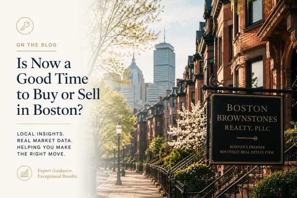 Is Now a Good Time to Buy or Sell a Home in Boston? (2026 Market Insights from a Local Expert),Annie Youssoufian