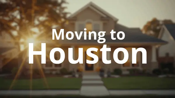 feature image of Moving to Houston, TX: What Newcomers to the South &amp; East Side Should Know