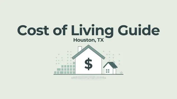 feature image of What Does It Actually Cost to Live in South &amp; East Houston?