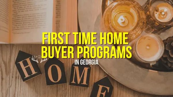 feature image of First-Time Home Buyer Programs in Georgia (2026)