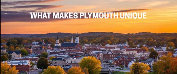 Plymouth what makes it unique,Jason Miller