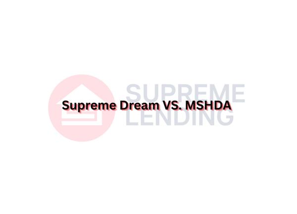 feature image of  The Low-Down Showdown: Supreme Dream vs. MSHDA