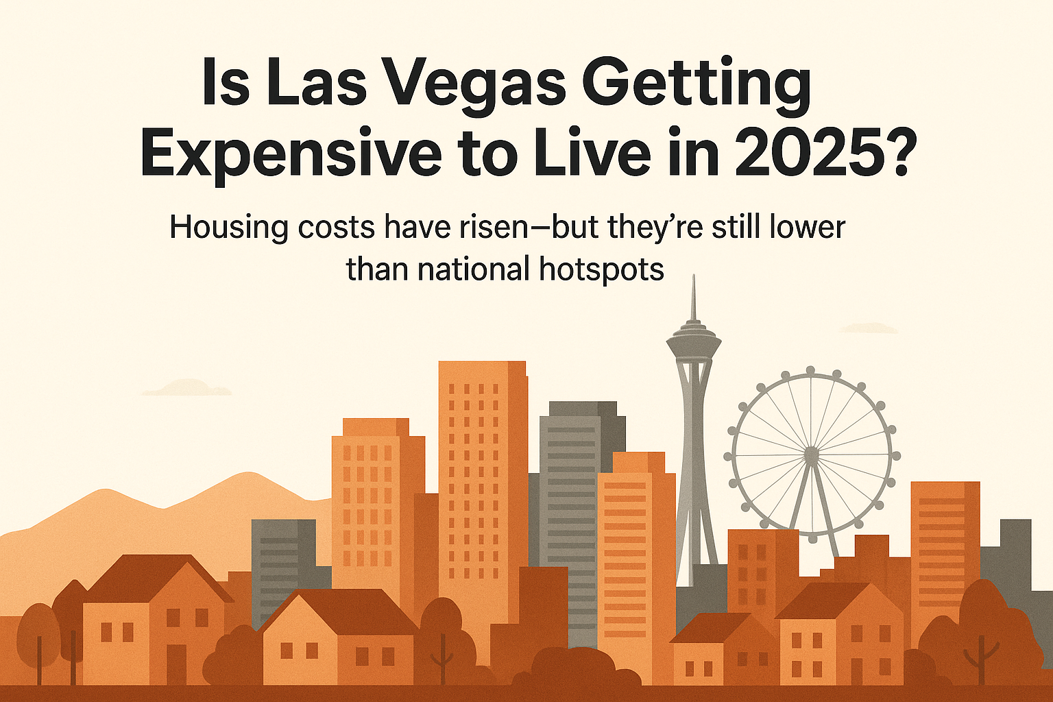 Is Las Vegas Still Affordable in 2025?